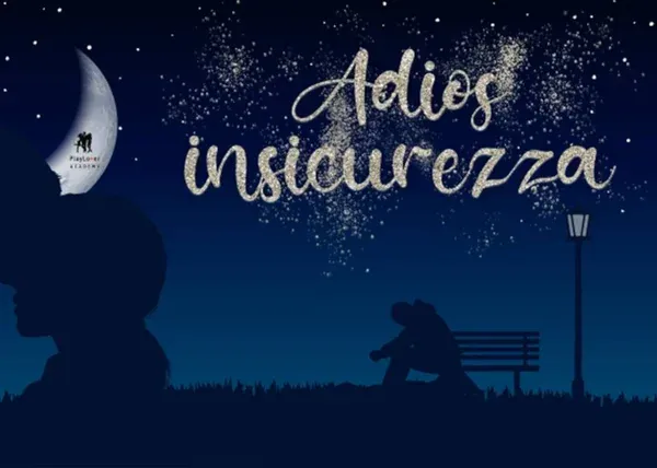 Adios insicurezza! – PlayLover Academy