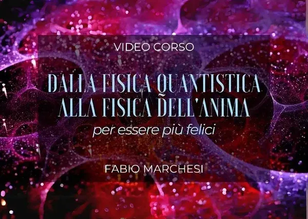 Dalla Fisica Quantistica alla Fisica dell’Anima – Love and Gratitude TV