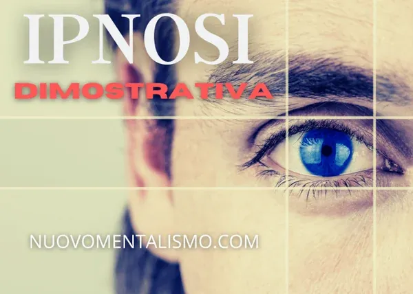 Ipnosi Dimostrativa – NuovoMentalismo.com