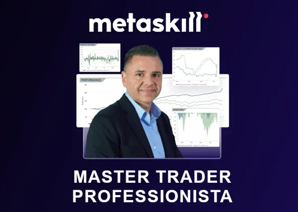 Master Trader Professionista – MetaSkill