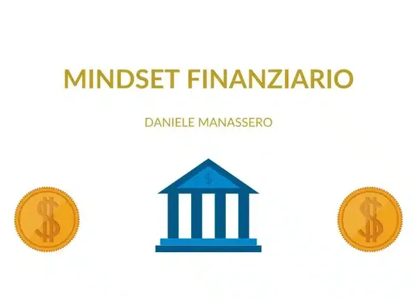 Mindset Finanziario – Daniele Menassero