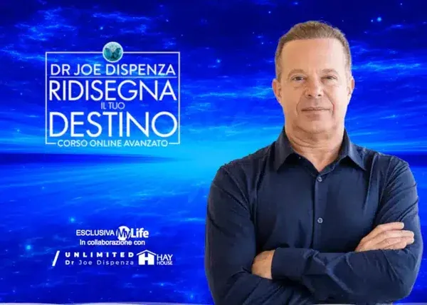 Ridisegna il tuo Destino – Dr Joe Dispenza
