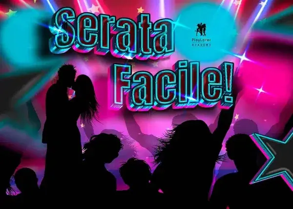 Serata Facile – PlayLover Academy