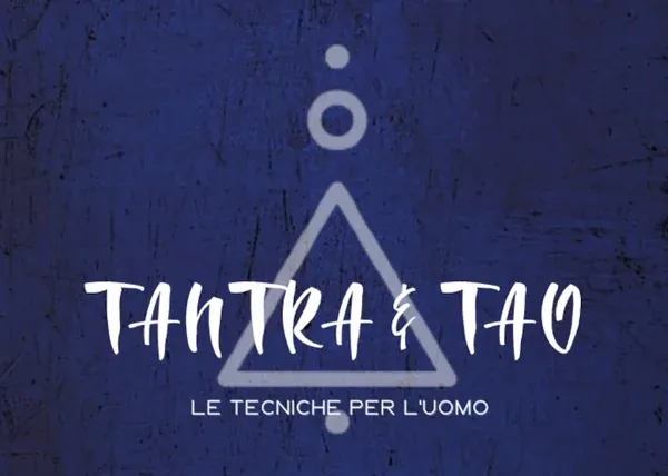 Tantra e Tao: le Tecniche per l’Uomo – Sol Livio