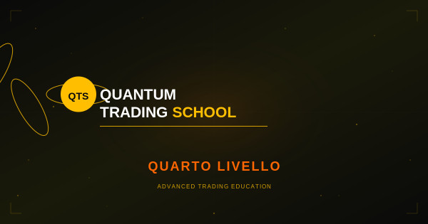 Quantum Trading School (Quarto Livello) – Fabio Oreste